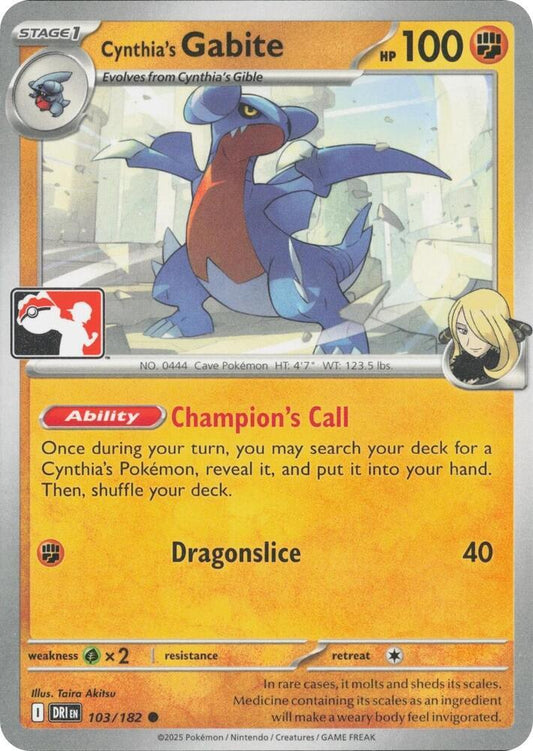 Cynthia's Gabite [Prize Pack]