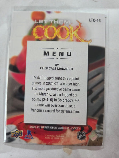 Cale Makar Upper Deck Series 2 Let Them Cook [Colorado Avalanche]