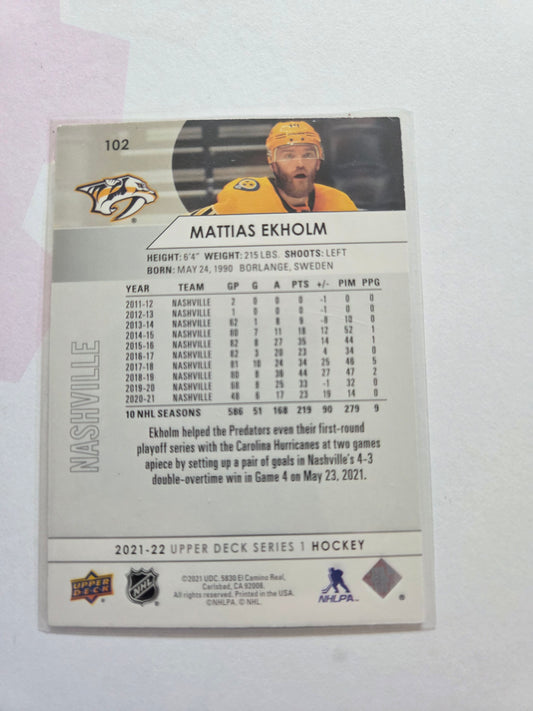 Mattias Ekholm Upper Series 1 #102 [Nashville Predators]