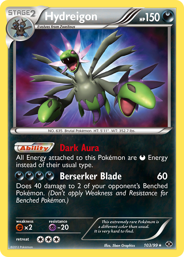 Hydreigon (103/99) [Noir et Blanc : Prochaines Destinées] 