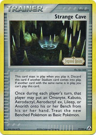 Grotte étrange (77/92) (Estampillée) [EX : Créateur de légendes] 